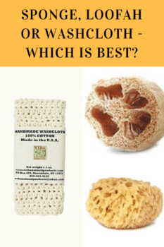 Sponge Loofah or Washcloth - Which is best?